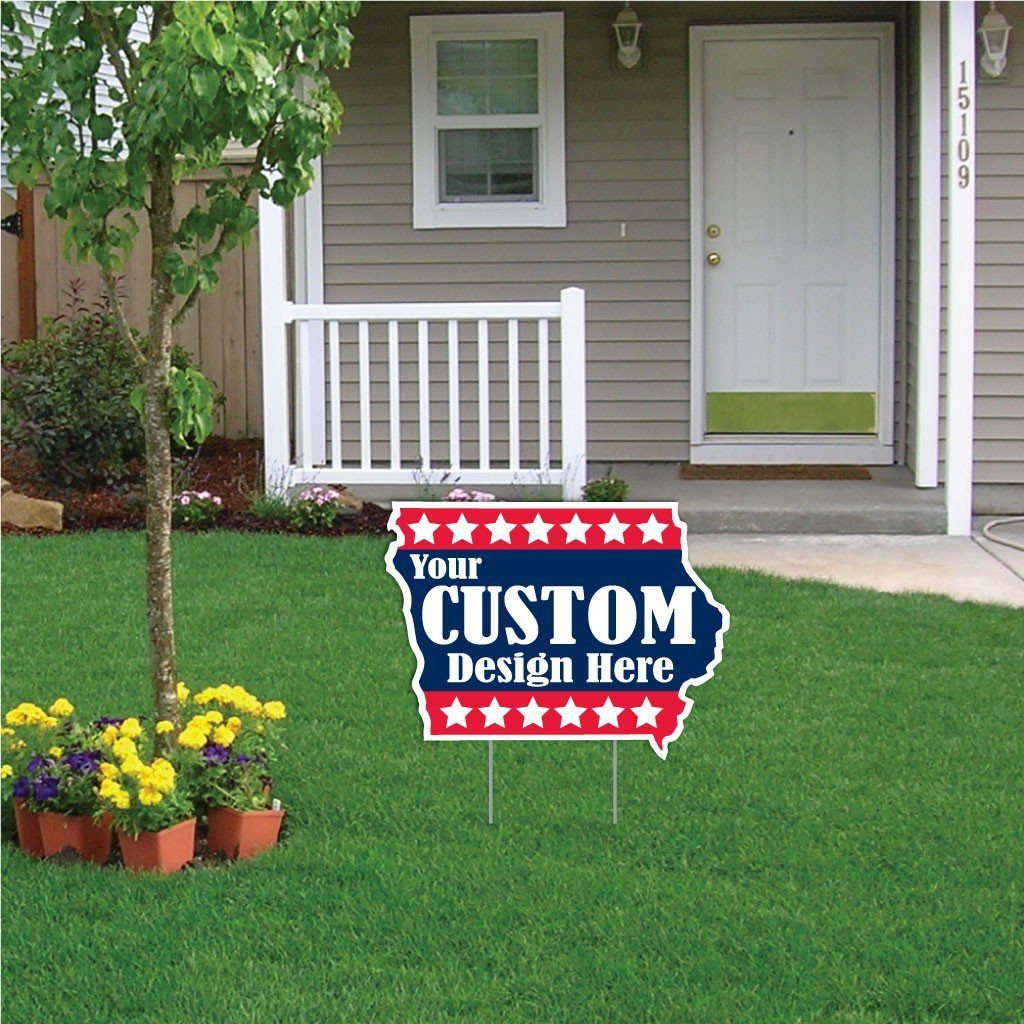 Iowa State Shaped Yard Sign 22"x16.5" Corrugated Plastic Yard Sign