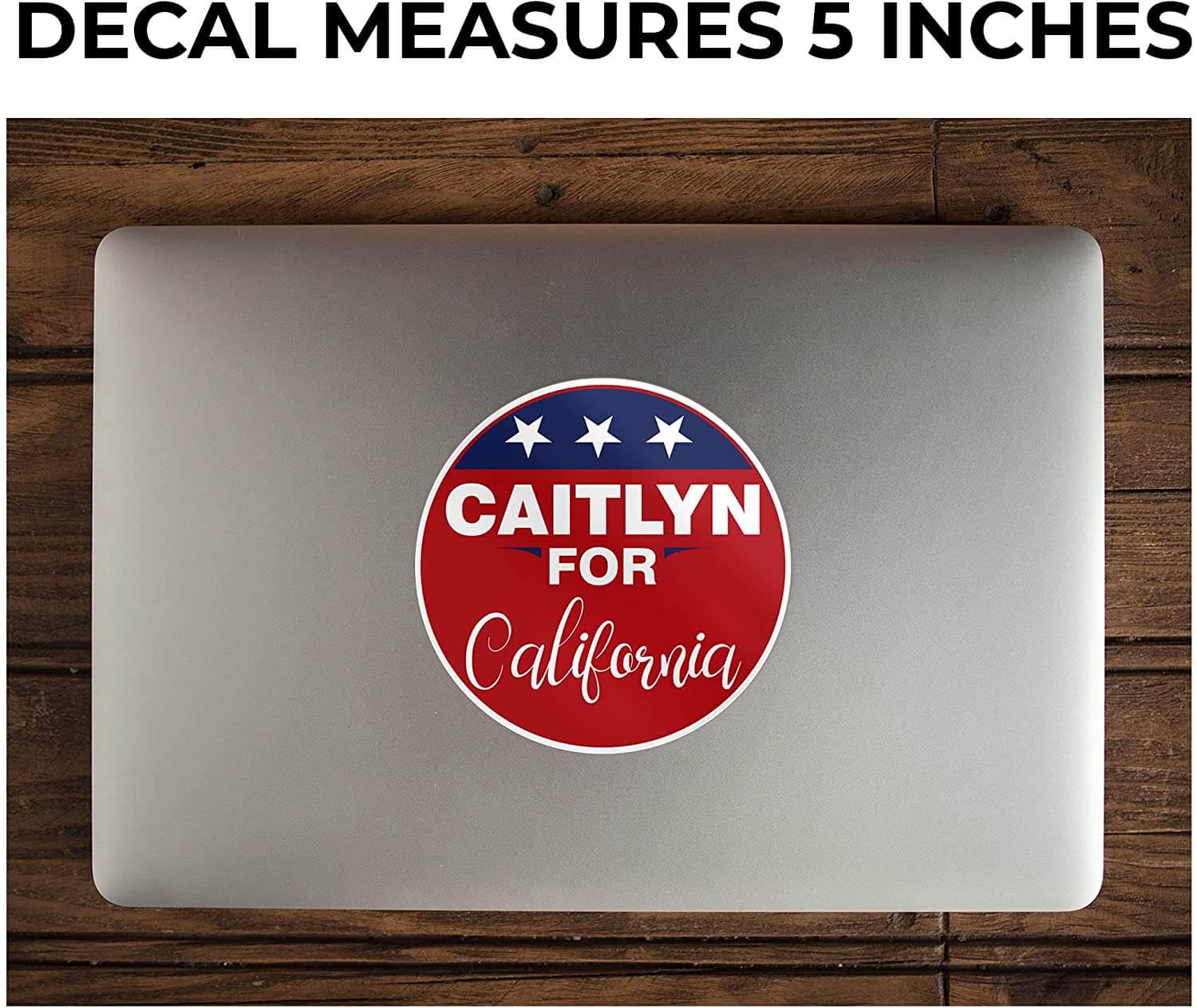 caitlyn for California decal